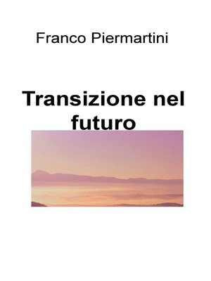 cover image of Transizione nel futuro